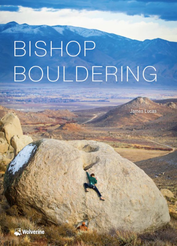 画像1: BOULDERING GUIDE BISHOP BOULDERING 2024 ボルダリング ガイドブック ビショップ ボルダリング トポ 海外トポ 2024年版 (1)