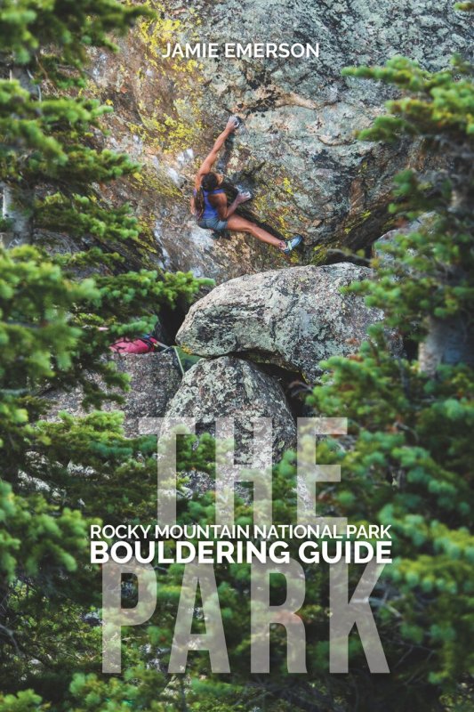 画像1: Climbing guide Rocky Mountain National Park Bouldering Guide 2023 ボルダリング ガイドブック アメリカ ロッキーマウンテン ボルダリング トポ 海外トポ 2023年版 (1)